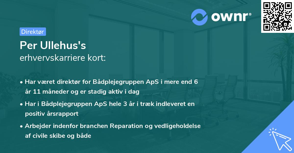 Per Ullehus's erhvervskarriere kort