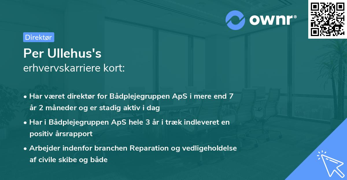Per Ullehus's erhvervskarriere kort