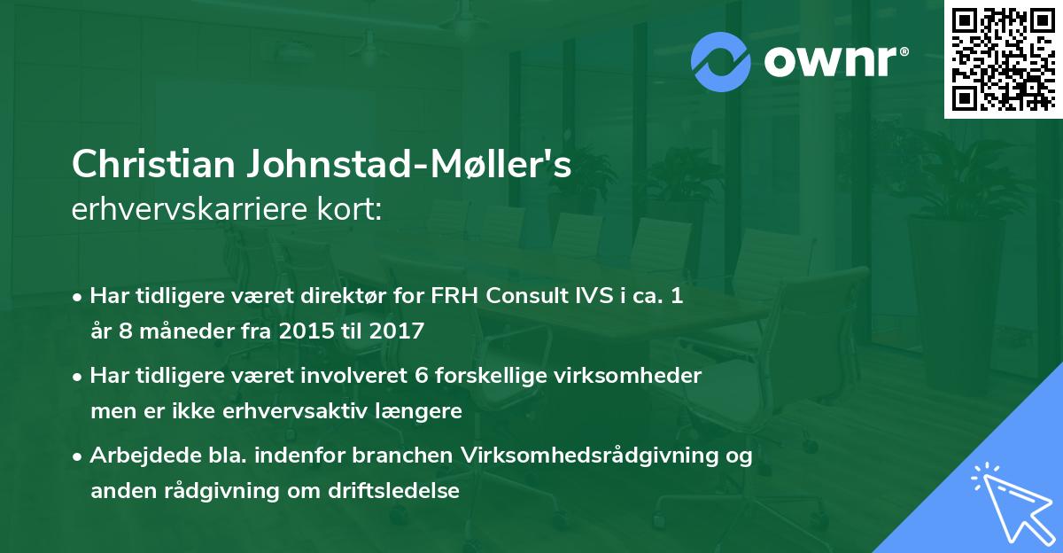 Christian Johnstad-Møller's erhvervskarriere kort