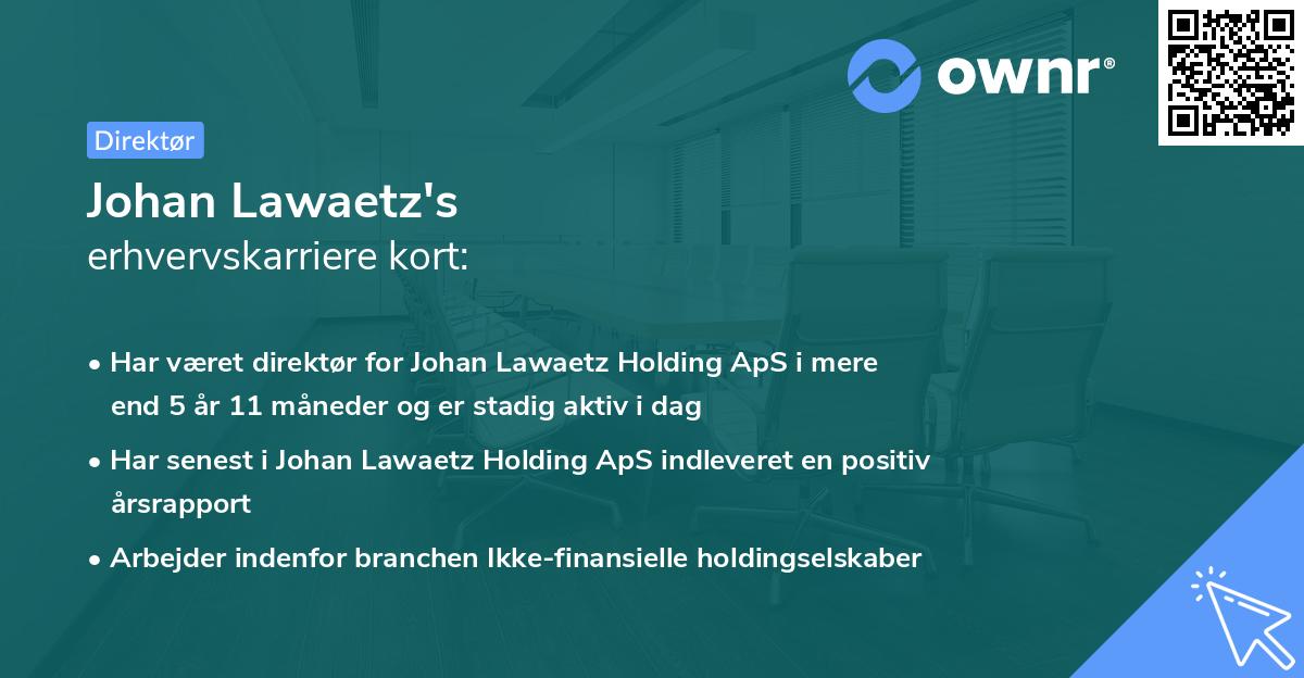 Johan Lawaetz's erhvervskarriere kort