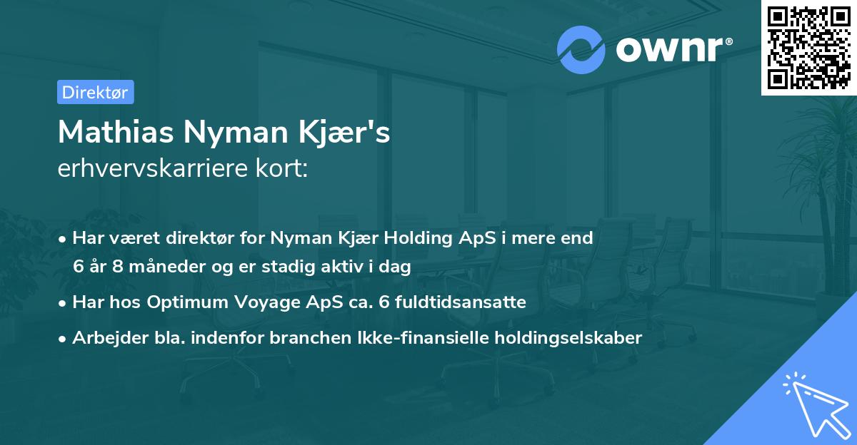 Mathias Nyman Kjær's erhvervskarriere kort
