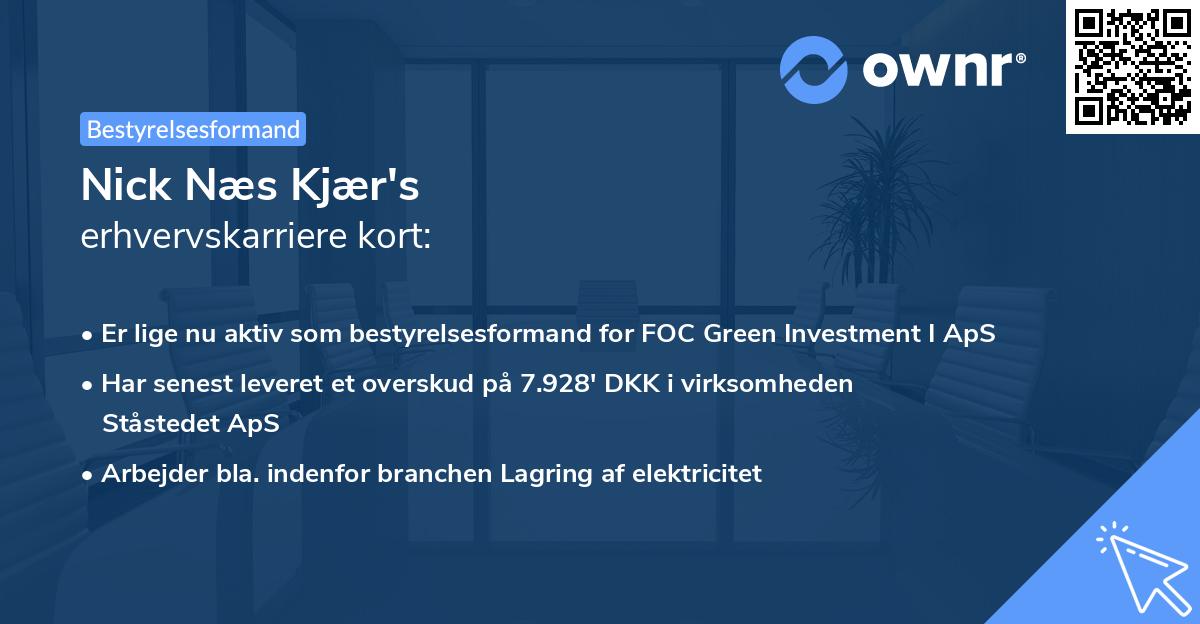 Nick Næs Kjær's erhvervskarriere kort