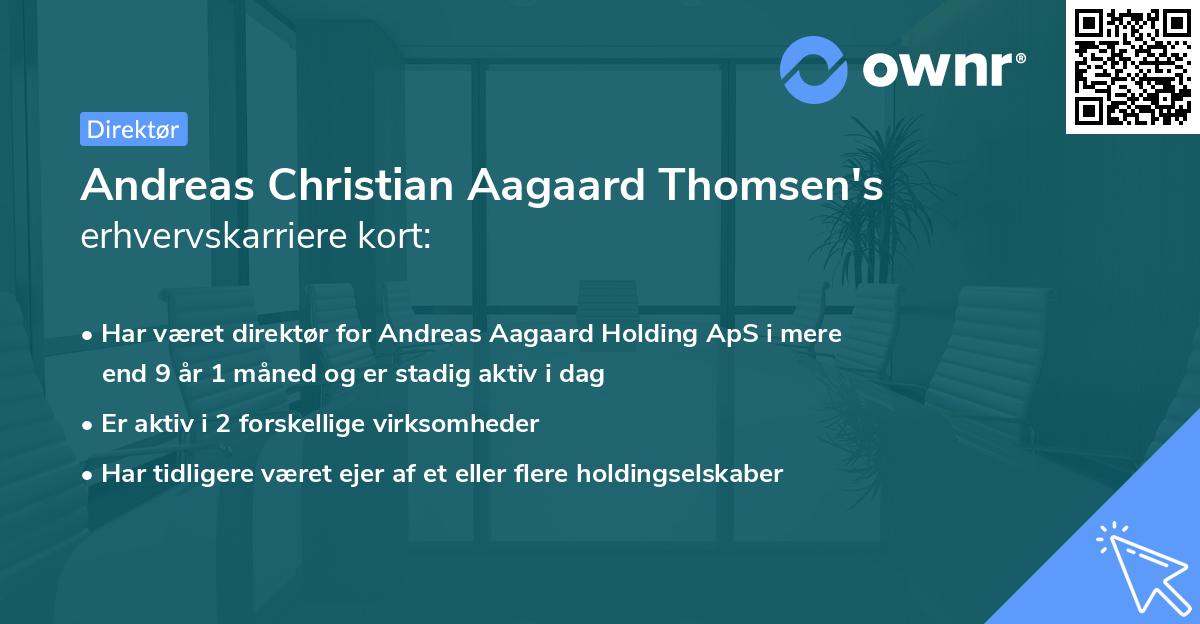 Andreas Christian Aagaard Thomsen's erhvervskarriere kort
