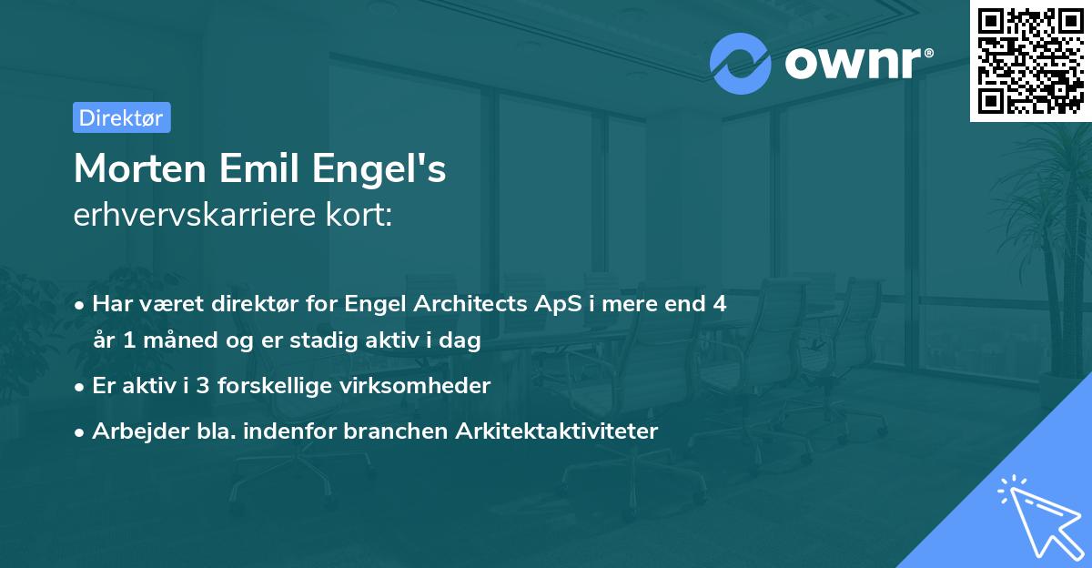 Morten Emil Engel's erhvervskarriere kort