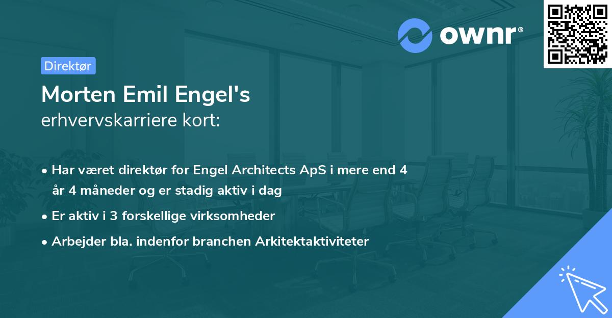 Morten Emil Engel's erhvervskarriere kort