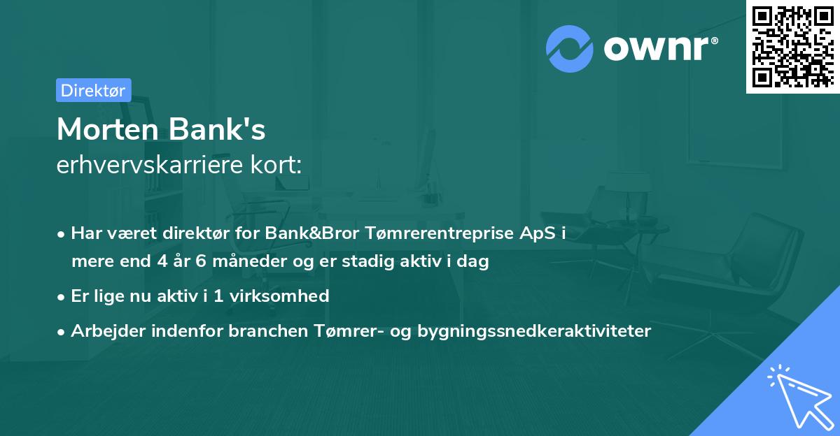 Morten Bank's erhvervskarriere kort