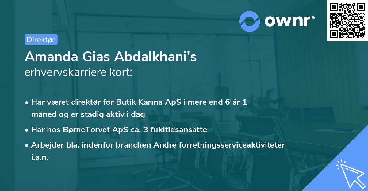 Amanda Gias Abdalkhani's erhvervskarriere kort