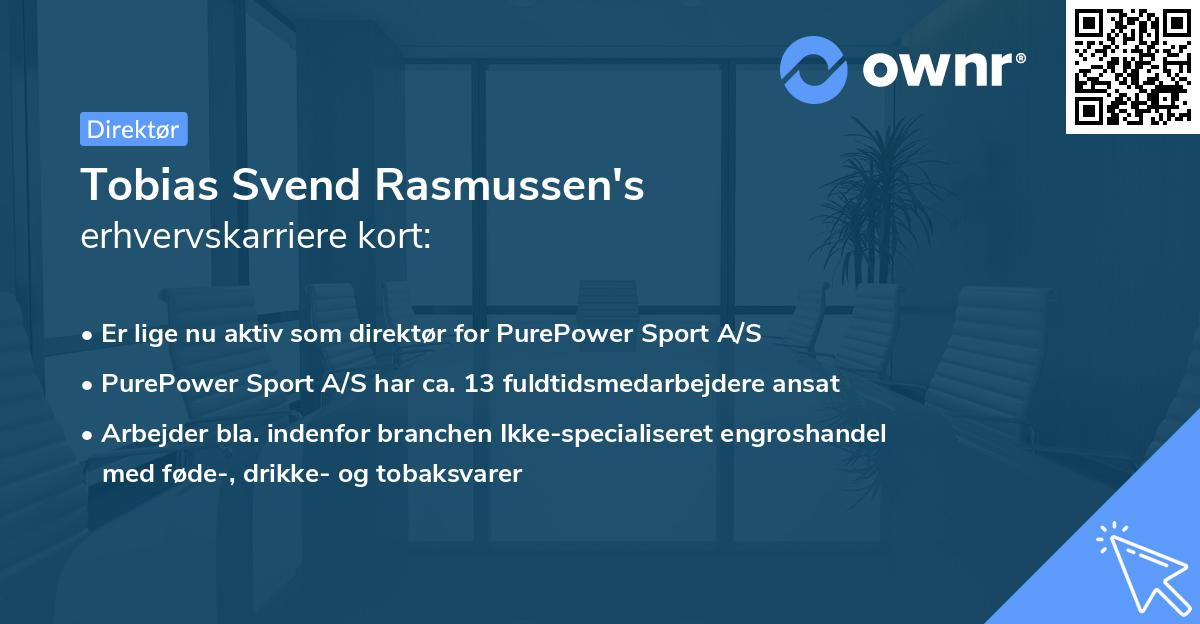 Tobias Svend Rasmussen's erhvervskarriere kort