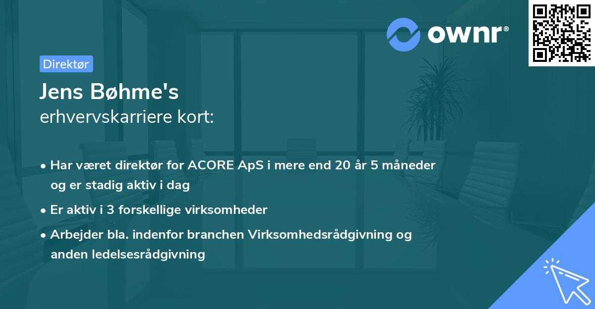 Jens Bøhme's erhvervskarriere kort