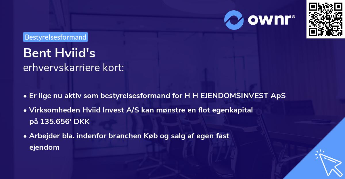 Bent Hviid's erhvervskarriere kort