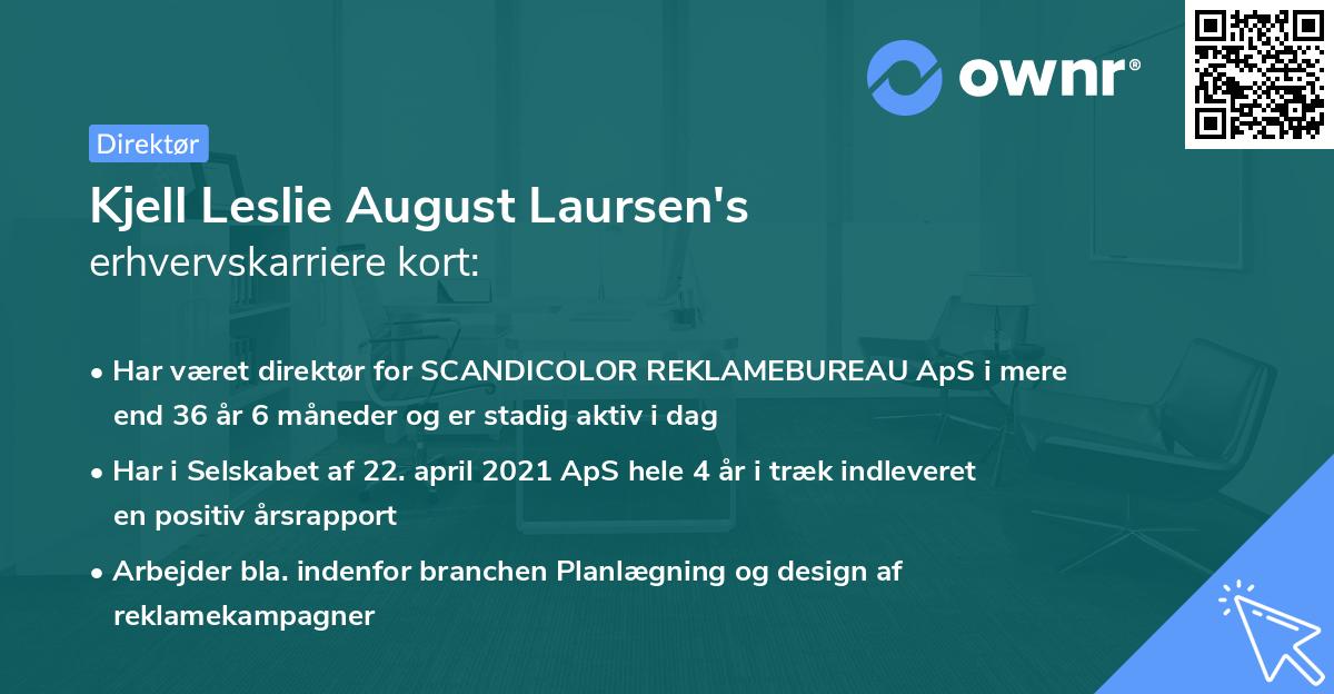 Kjell Leslie August Laursen's erhvervskarriere kort