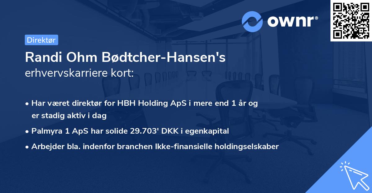Randi Ohm Bødtcher-Hansen's erhvervskarriere kort