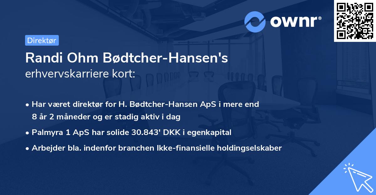 Randi Ohm Bødtcher-Hansen's erhvervskarriere kort