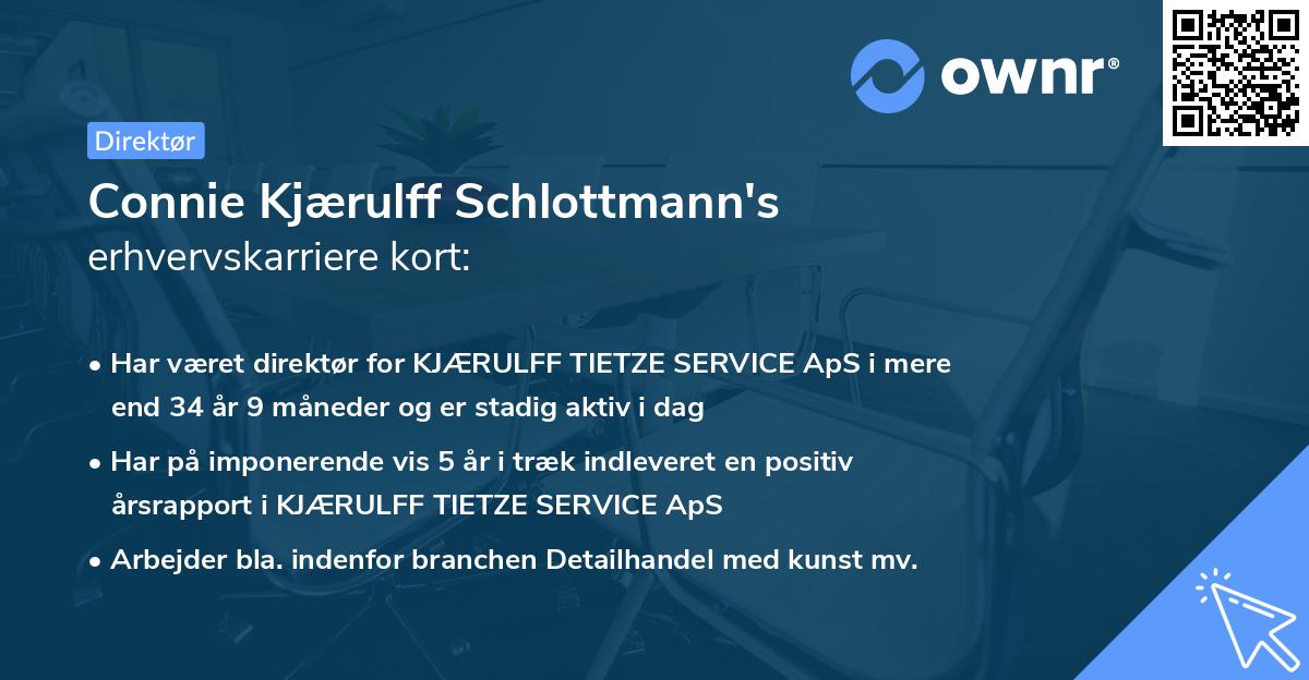 Connie Kjærulff Schlottmann's erhvervskarriere kort
