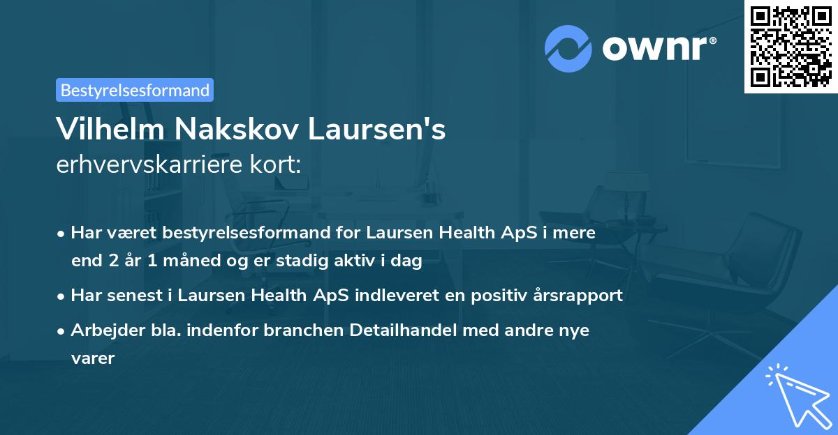 Vilhelm Nakskov Laursen's erhvervskarriere kort