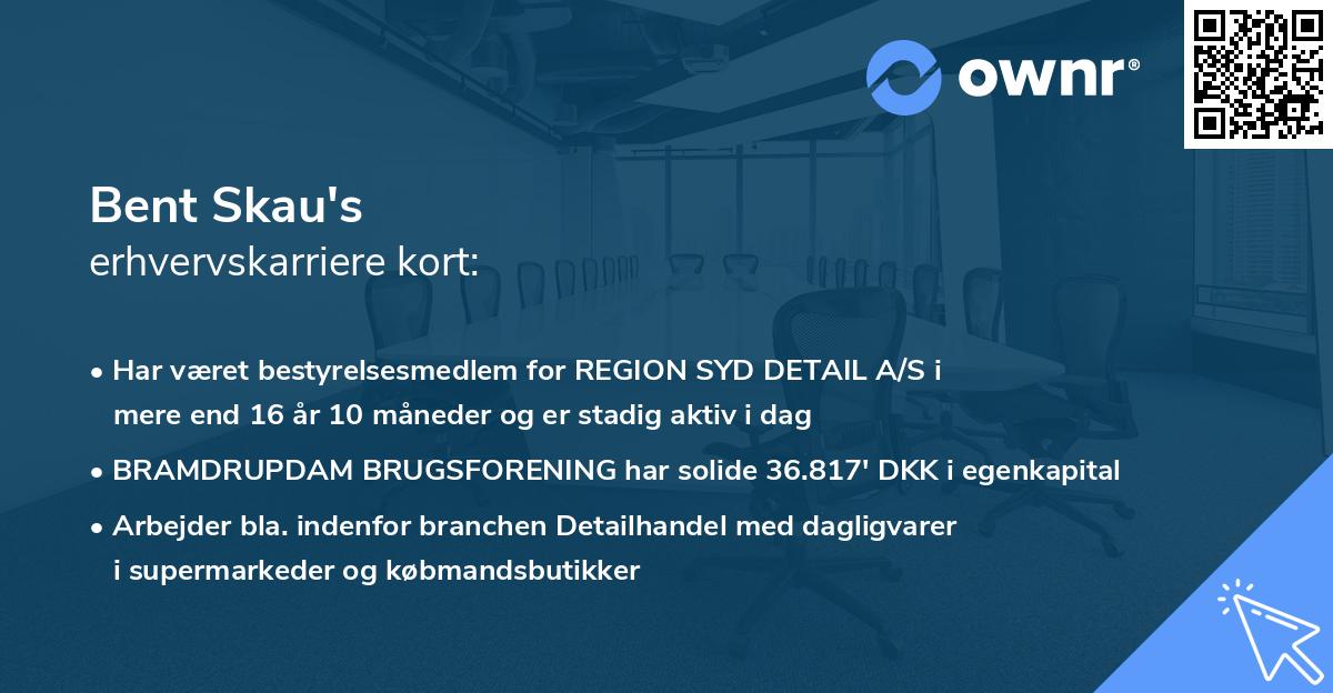 Bent Skau's erhvervskarriere kort