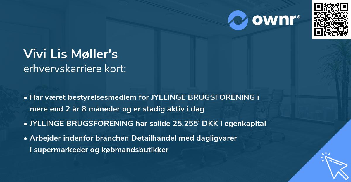 Vivi Lis Møller's erhvervskarriere kort