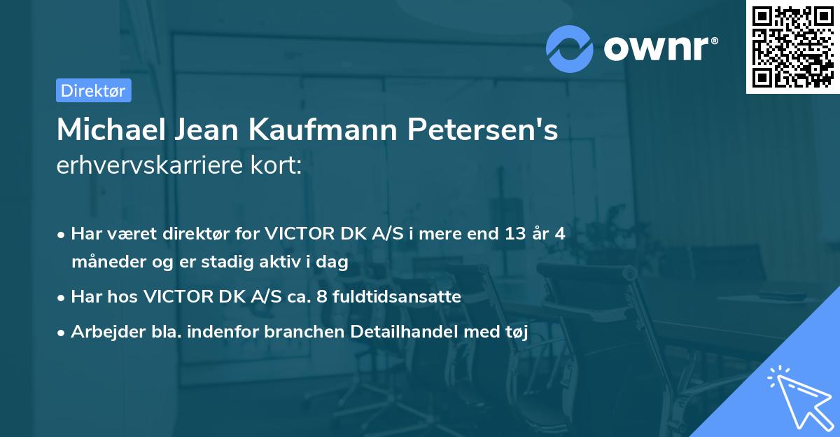 Michael Jean Kaufmann Petersen's erhvervskarriere kort