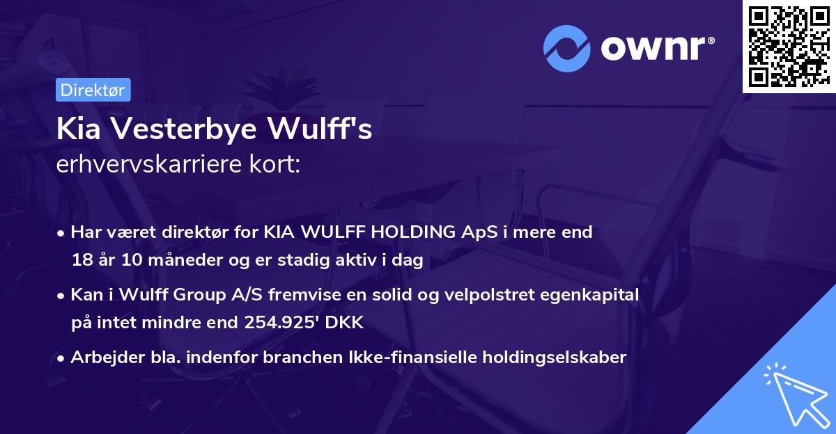Kia Vesterbye Wulff's erhvervskarriere kort