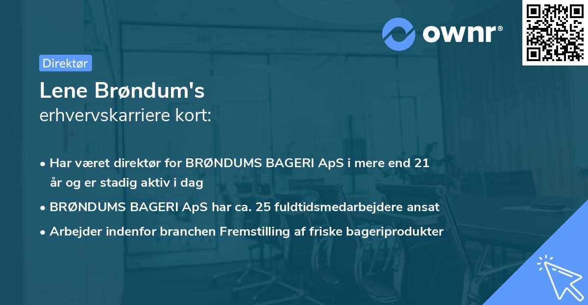 Lene Brøndum's erhvervskarriere kort