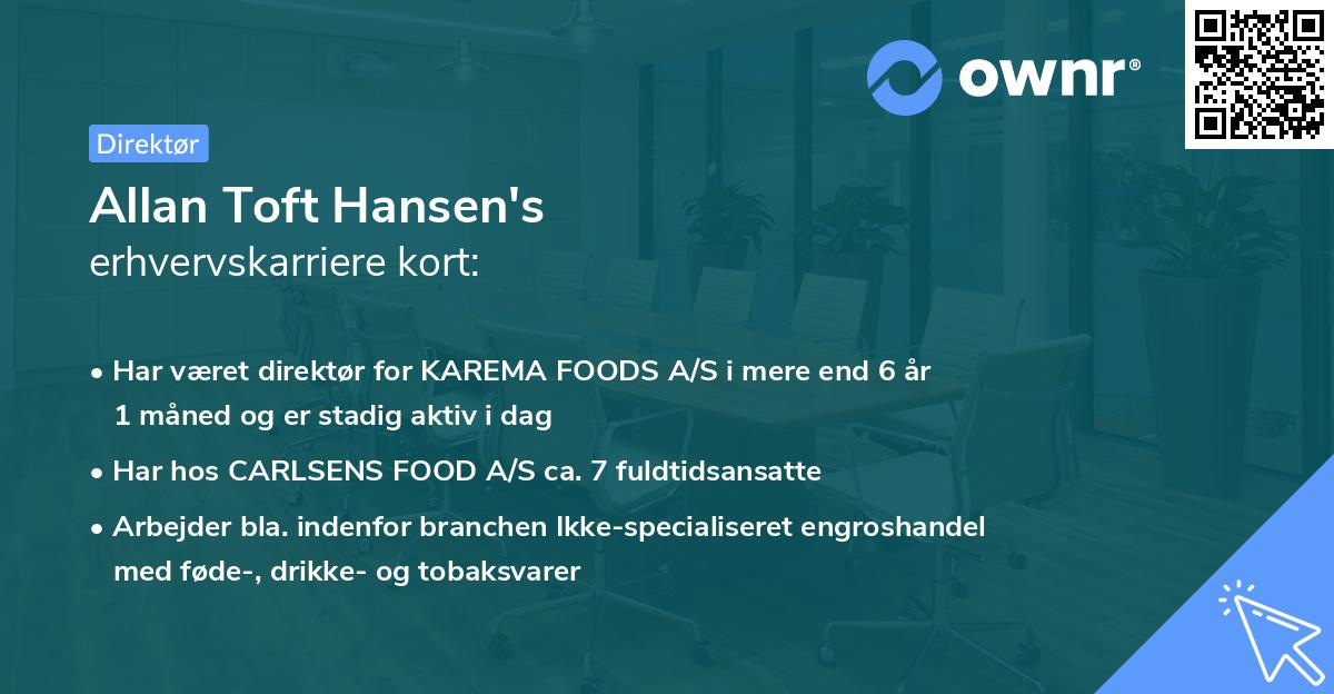 Allan Toft Hansen's erhvervskarriere kort