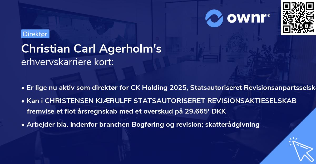 Christian Carl Agerholm's erhvervskarriere kort
