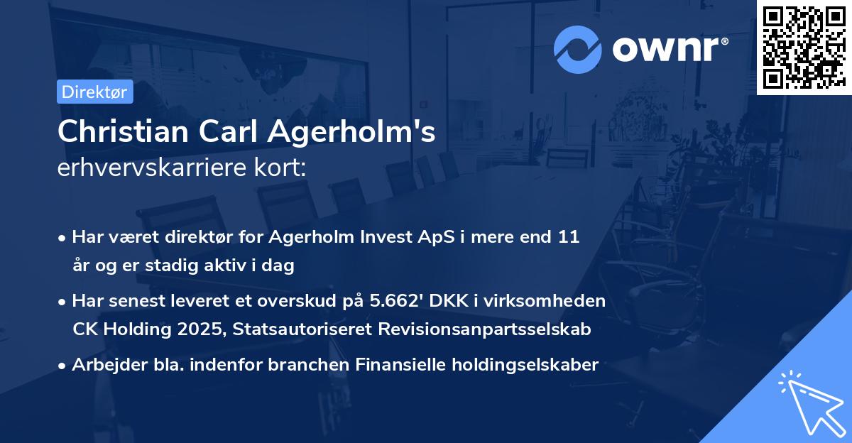 Christian Carl Agerholm's erhvervskarriere kort