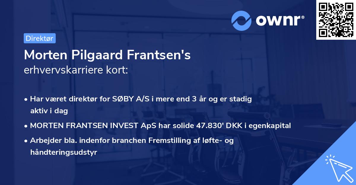 Morten Pilgaard Frantsen's erhvervskarriere kort