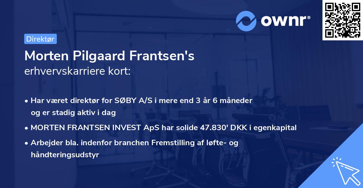 Morten Pilgaard Frantsen's erhvervskarriere kort
