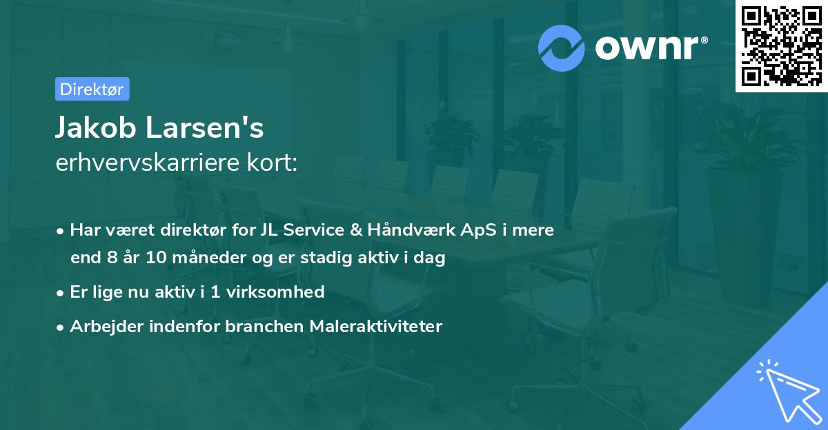 Jakob Larsen's erhvervskarriere kort