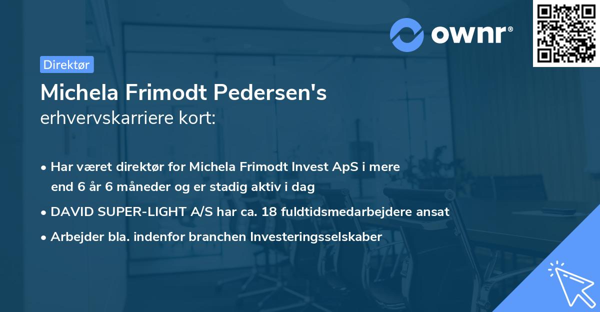 Michela Frimodt Pedersen's erhvervskarriere kort