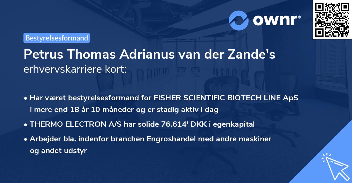 Petrus Thomas Adrianus van der Zande's erhvervskarriere kort