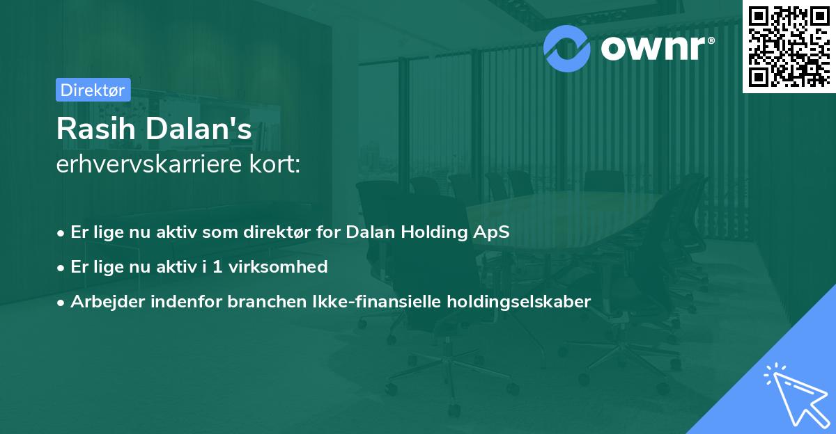 Rasih Dalan's erhvervskarriere kort