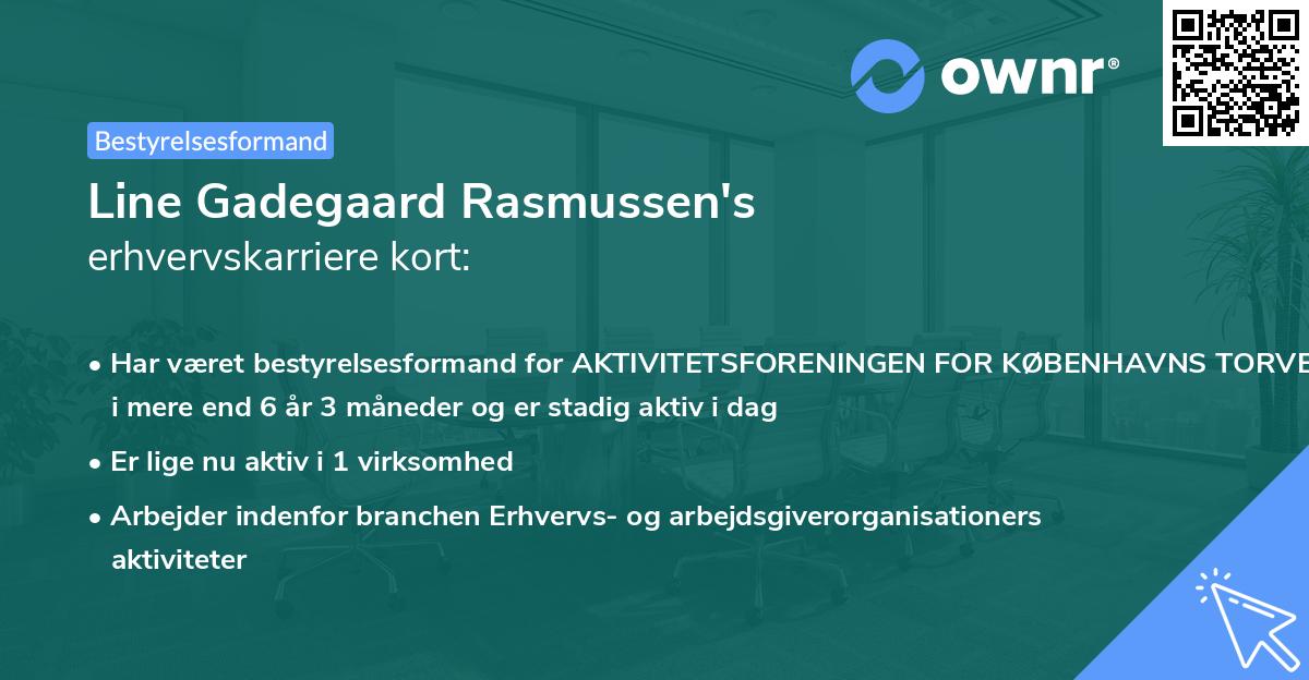 Line Gadegaard Rasmussen's erhvervskarriere kort