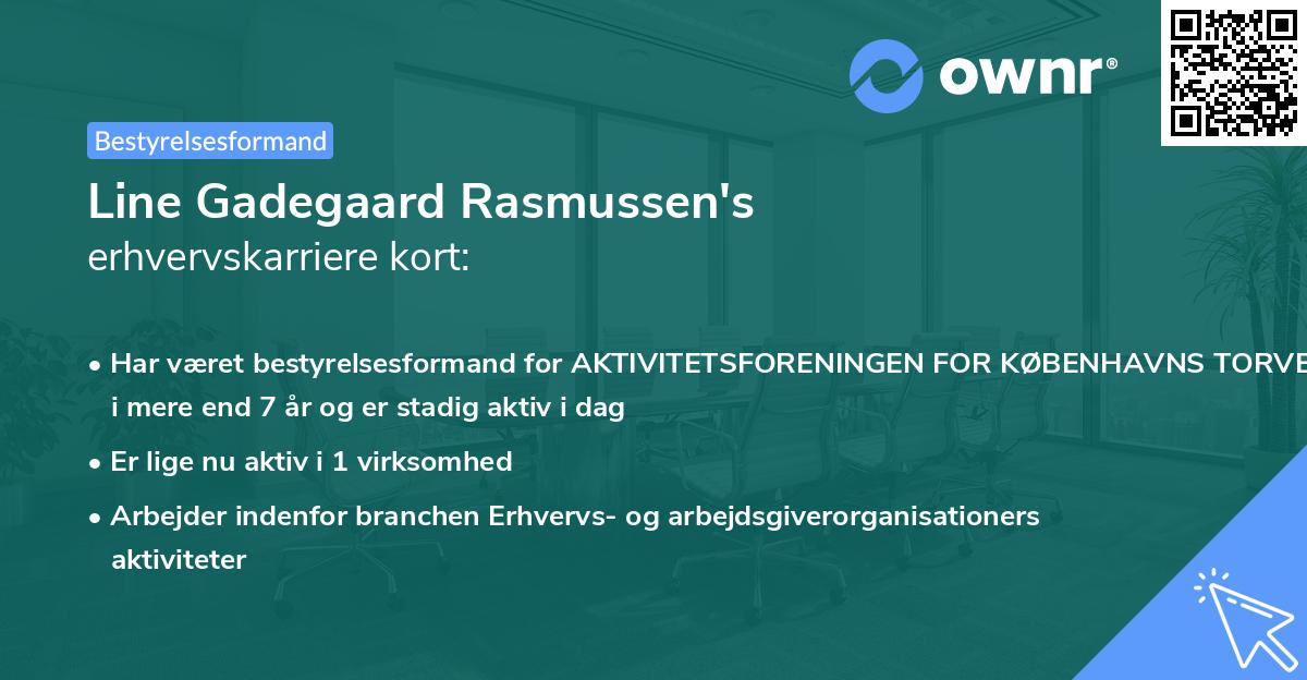 Line Gadegaard Rasmussen's erhvervskarriere kort