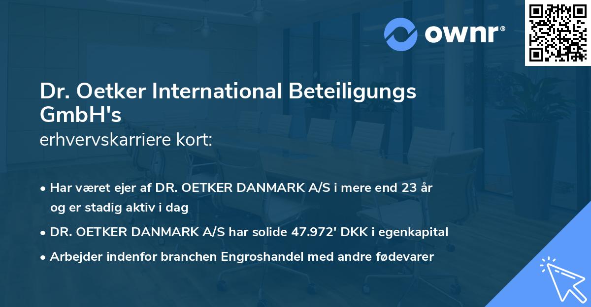 Dr. Oetker International Beteiligungs GmbH's erhvervskarriere kort