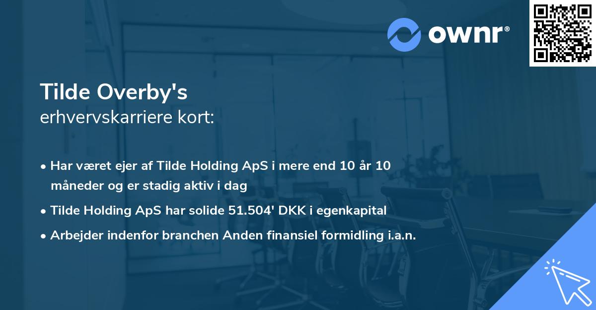 Tilde Overby's erhvervskarriere kort