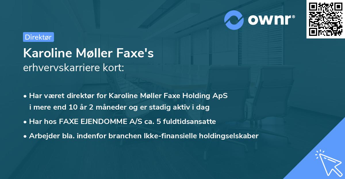 Karoline Møller Faxe's erhvervskarriere kort
