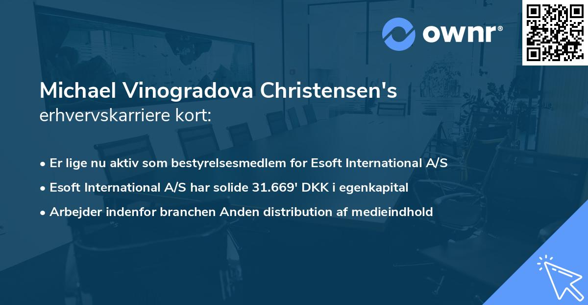 Michael Vinogradova Christensen's erhvervskarriere kort