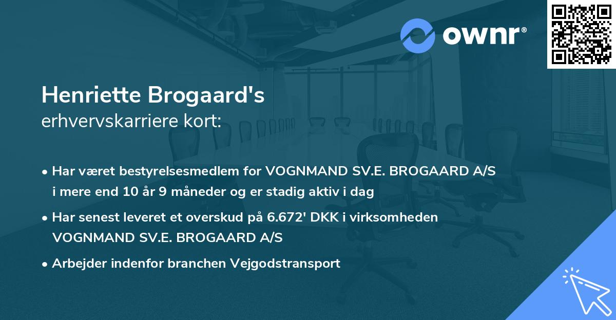 Henriette Brogaard's erhvervskarriere kort