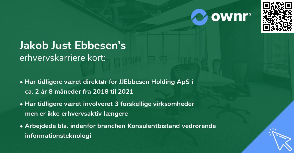 Jakob Just Ebbesen's erhvervskarriere kort