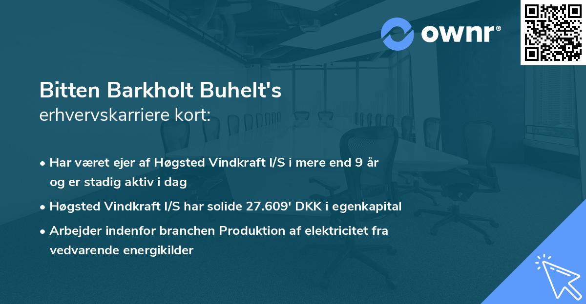 Bitten Barkholt Buhelt's erhvervskarriere kort