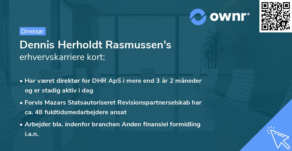 Dennis Herholdt Rasmussen's erhvervskarriere kort