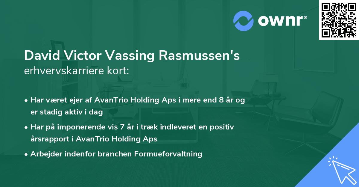 David Victor Vassing Rasmussen's erhvervskarriere kort