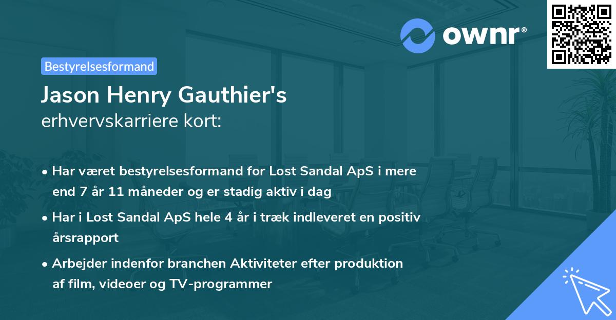 Jason Henry Gauthier's erhvervskarriere kort