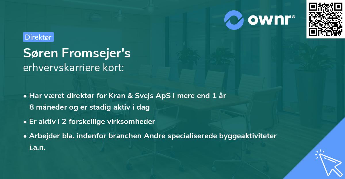 Søren Fromsejer's erhvervskarriere kort