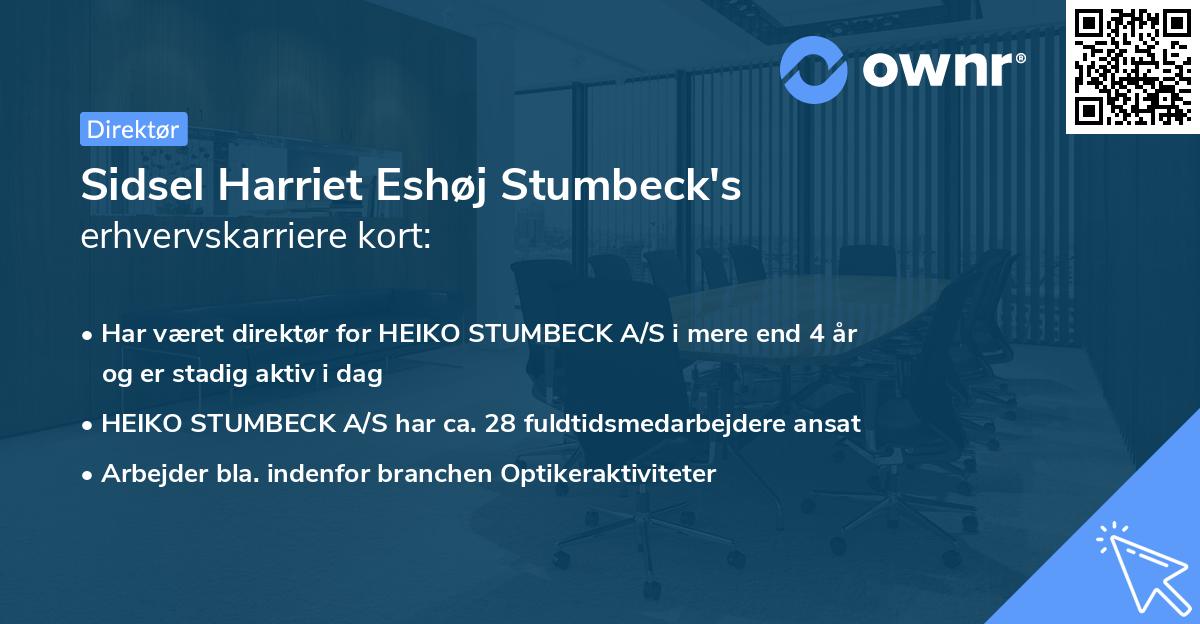 Sidsel Harriet Eshøj Stumbeck's erhvervskarriere kort