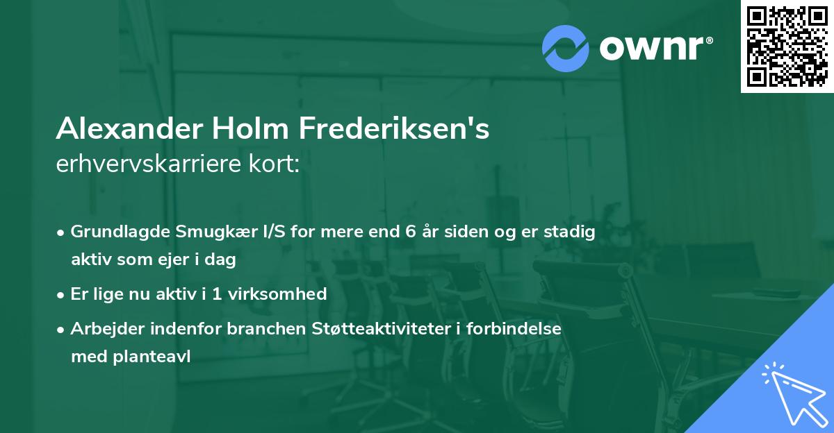 Alexander Holm Frederiksen's erhvervskarriere kort
