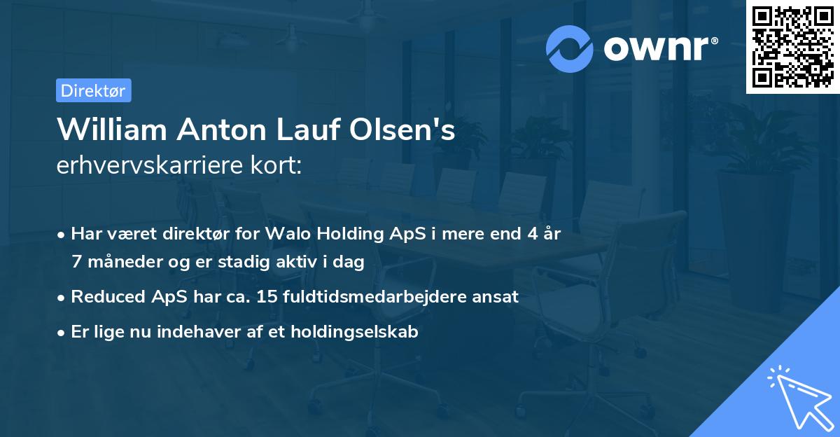 William Anton Lauf Olsen's erhvervskarriere kort