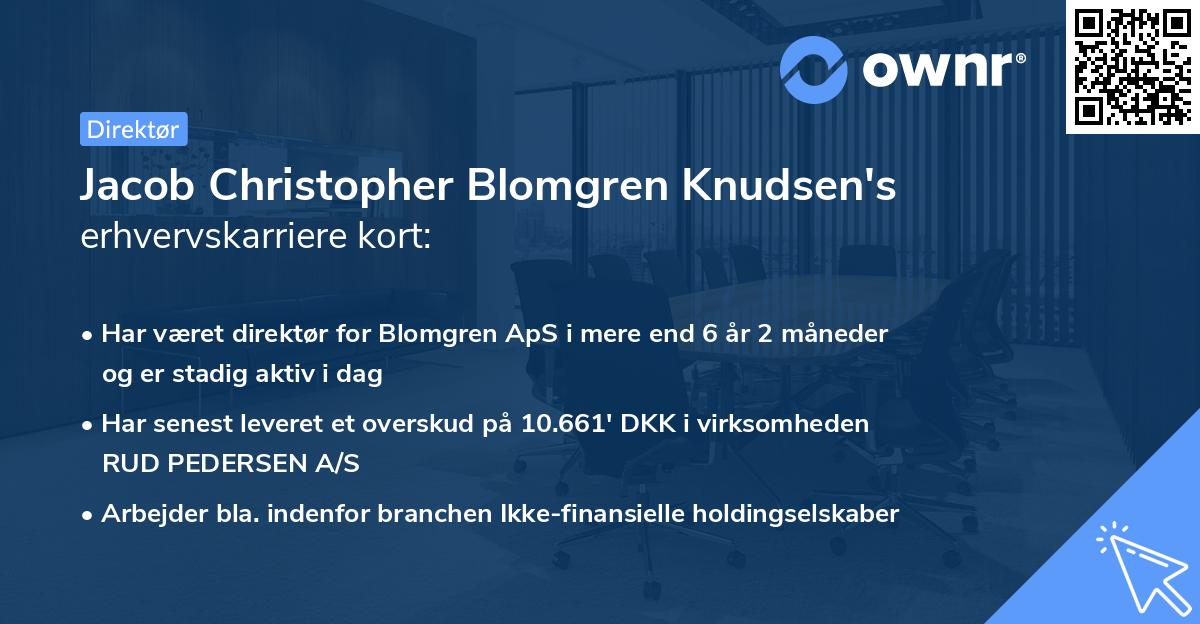 Jacob Christopher Blomgren Knudsen's erhvervskarriere kort